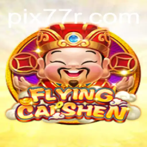 FlyingCaiShen: Descubra o Encantador Mundo dos Deuses Voadores